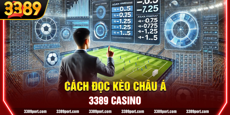 Cách đọc kèo chi tiết đối với dạng tỷ lệ châu Á